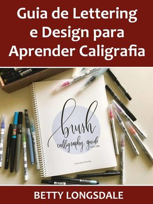 cover image of Guia de Lettering e Design para Aprender Caligrafia